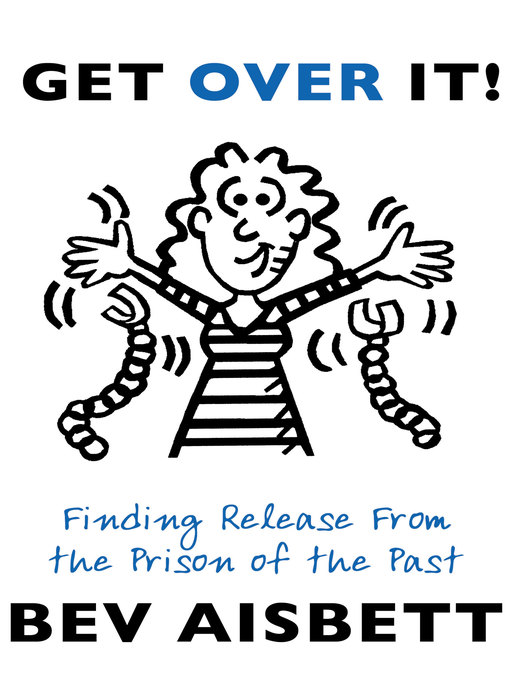 Title details for Get Over It by Bev Aisbett - Available